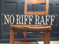 NO RIFF RAFF