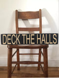 Deck the halls sign Christmas signs vintage style